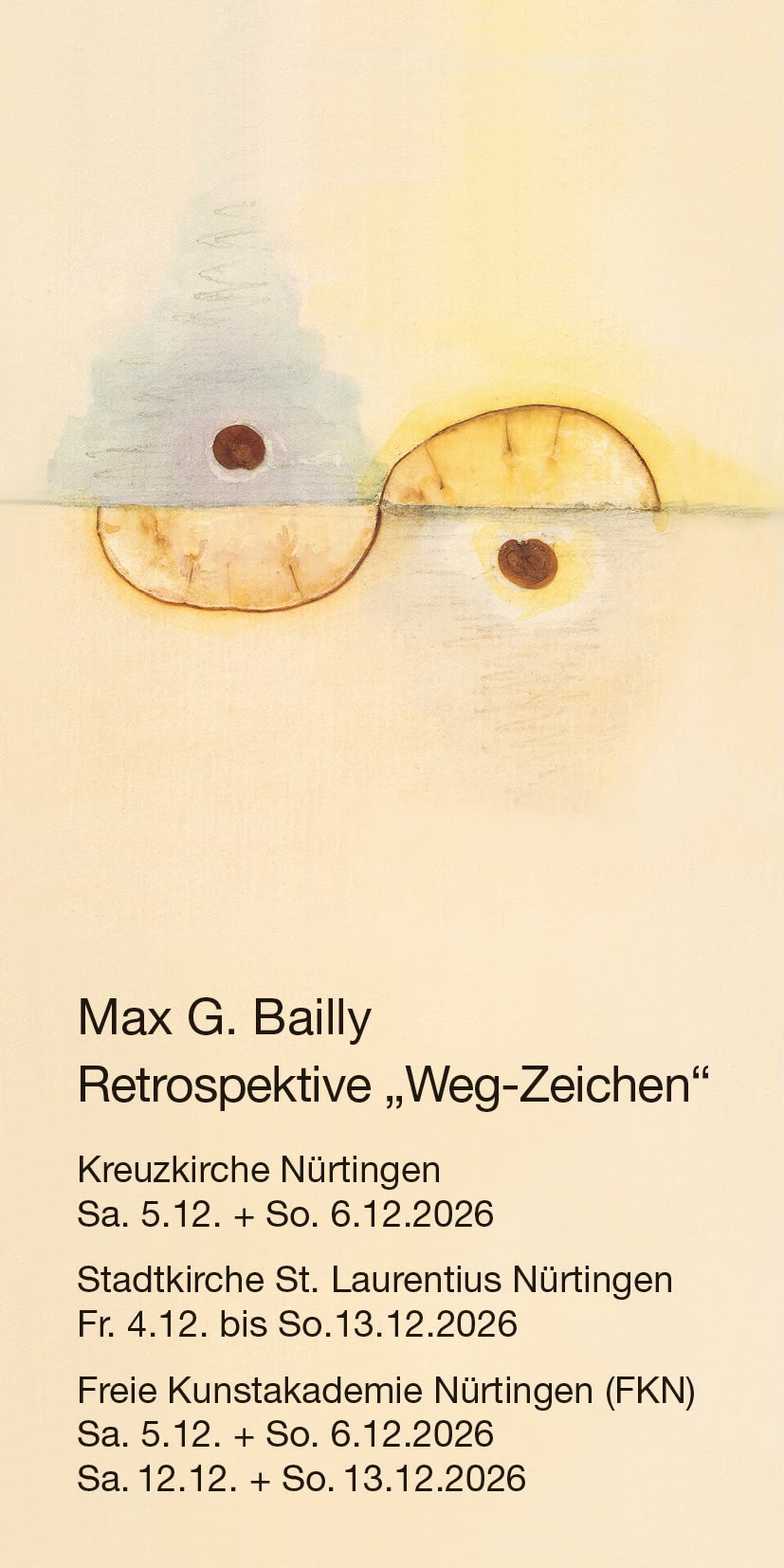Einladung Weg Zeichen Retrospektive Max G Bailly